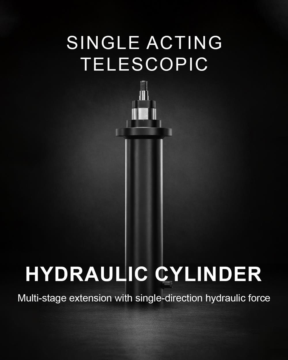 Single-Acting Telescopic Hydraulic Cylinder
